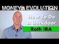 Backdoor Roth IRA