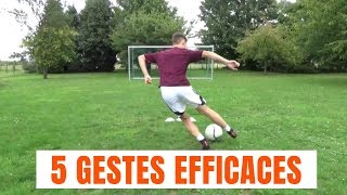 7 gestes techniques efficaces au football