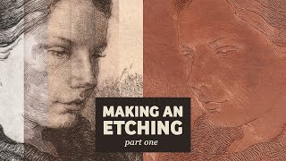 Making an Etching: Part One