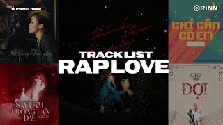 Đợi - 52Hz, Wrong Times, Nhắn Nhủ, trộm vía...đã thương em thật nhiều - Playlist Rap Love Viral 2024