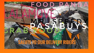 DELIVERY RIDERS SALUTE #GRAB #LALAMOVE #MR.SPEEDY #PASABUY