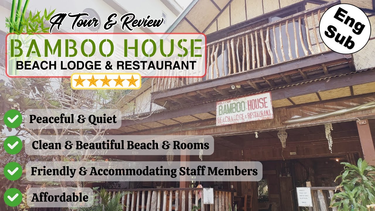 [Eng Sub] Vlog No. 29 | Bamboo House Beach Lodge and Restaurant | A Tour and Review | Puerto Galera