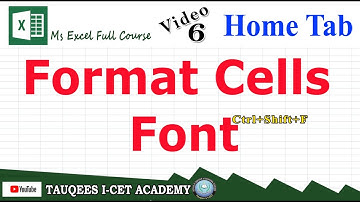 MS Excel – Formatting || Font and Format Cell Fonts || Ms Excel Font Group in Home Tab