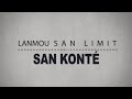 Miniature de la vidéo de la chanson Lanmou San Konté