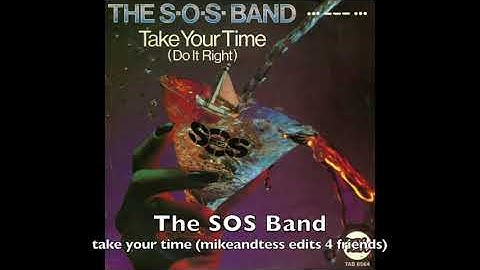 The SOS Band - take your time (mikeandtess edits 4 friends)