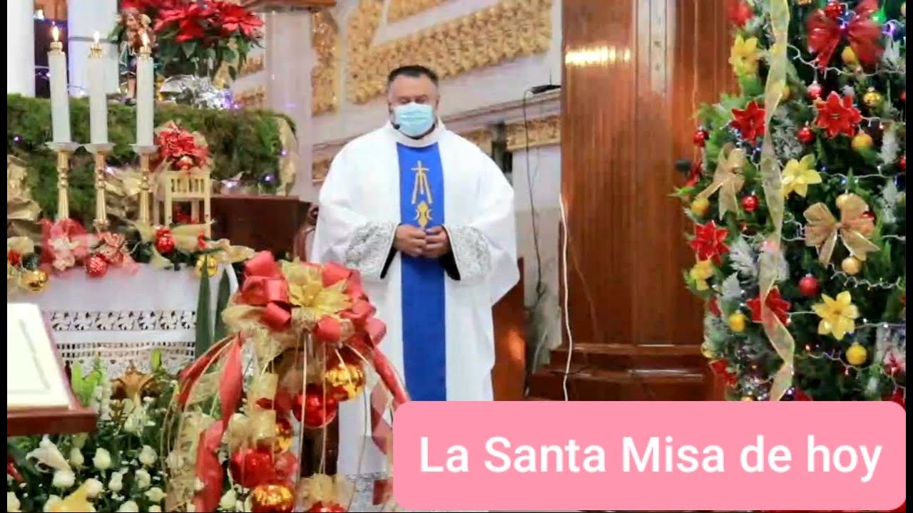 La Santa Misa de hoy 5 enero 2021 YouTube