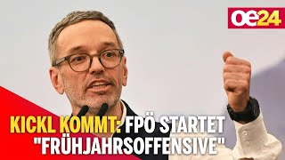 Kickl kommt: FPÖ startet 'Frühjahrsoffensive'