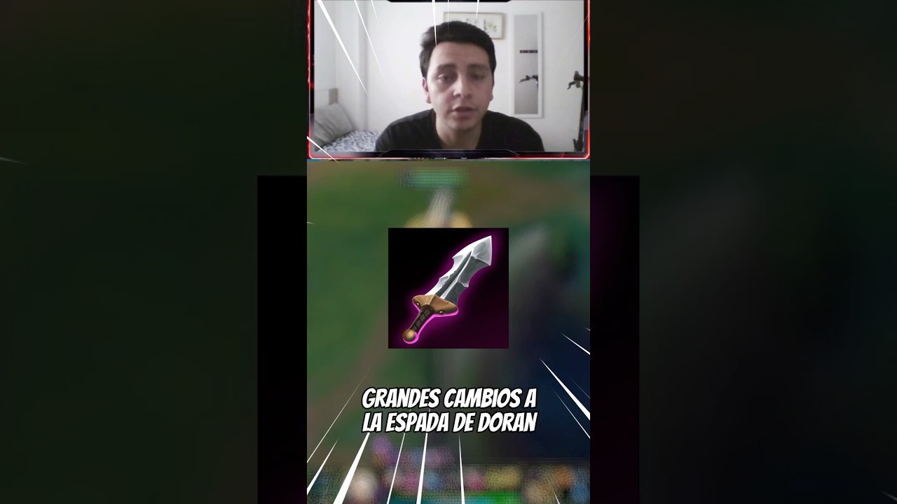 Cambios Espada de Doran I Parche 25.21 🔥