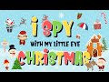 I Spy Christmas | Can You Find Santa & Rudolph? | Xmas Game for Kids