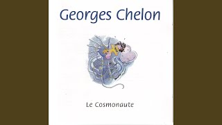 Video thumbnail of "Georges Chelon - Le cosmonaute"