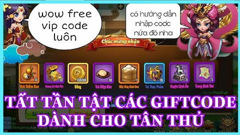 3Q Bá Vương - Tất tần tật các giftcode dành cho tân thủ và hướng dẫn nhập code
