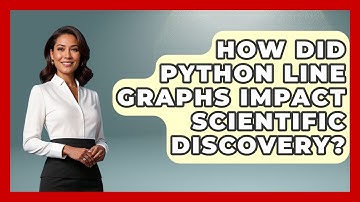 How Did Python Line Graphs Impact Scientific Discovery? - Python Code School