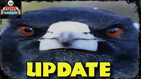 CHANNEL UPDATE: WHY HASN'T THERE BEEN ANY RECENT UPLOADS MR. ITCHY!?