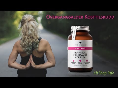 Kosttilskudd for overgangsalder - overgangsplager - hetetokter