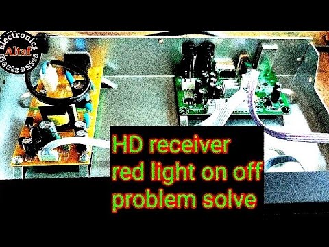 HD receiver red light on off problem solve Altaf electronics# ...