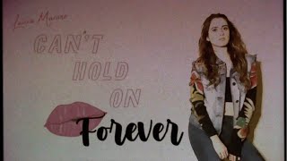 Laura Marano - Can'T Hold On Forever (Lyric Video)