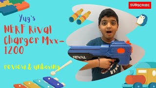 NERF Rival Charger Mxx-1200 review and unboxing by Yug