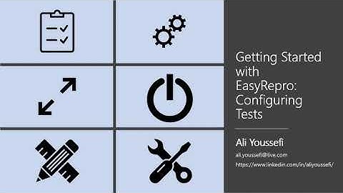 EasyRepro - Getting Started - Configuring Tests