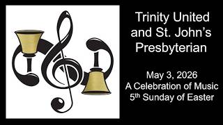 Joint Worship Service of Trinity United Church, Grimsby and St. John's Presbyterian Church, Grimsby