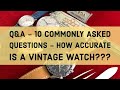 Q&A - What do the 600 and 30 stand for below the word Seamaster? How accurate is my vintage watch?