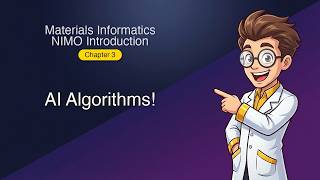 Materials Informatics - NIMO Introduction - Chapter 3