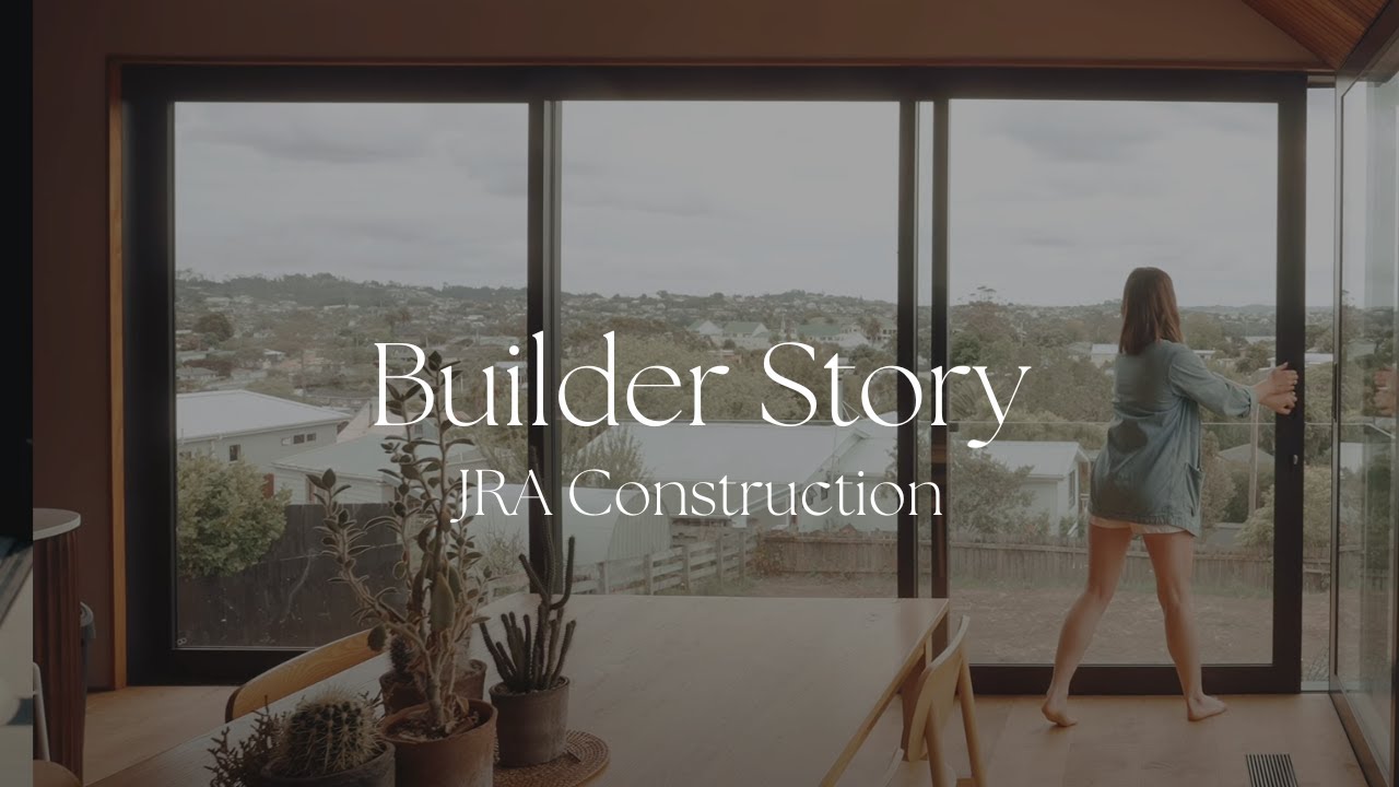Auckland Builder Story | JRA Construction