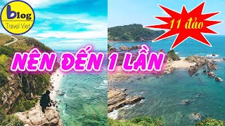 TOP 11 hòn đảo đẹp nhất Việt Nam