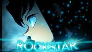 Rockstar Amv Demon Slayer Season 3