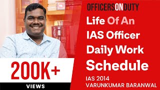 Officers on Duty E36 - Daily Work Schedule & Life of an IAS Officer - IAS Varunkumar Baranwal