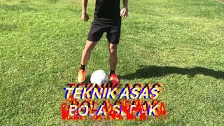 Teknik Teknik Asas Bola Sepak