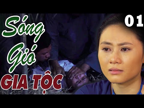 phim sóng gió gia tộc phần 1