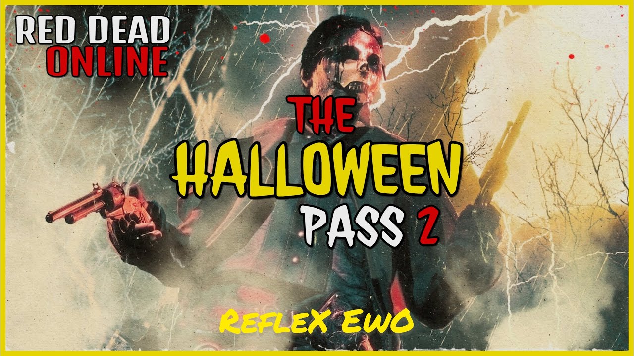 HALLOWEEN PASS 2 AVAILABLE NOW IN RED DEAD ONLINE! #RDR2 #RedDeadOnline ...