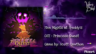 Five Nights at Freddy’s | Princess Quest - OST | Extended