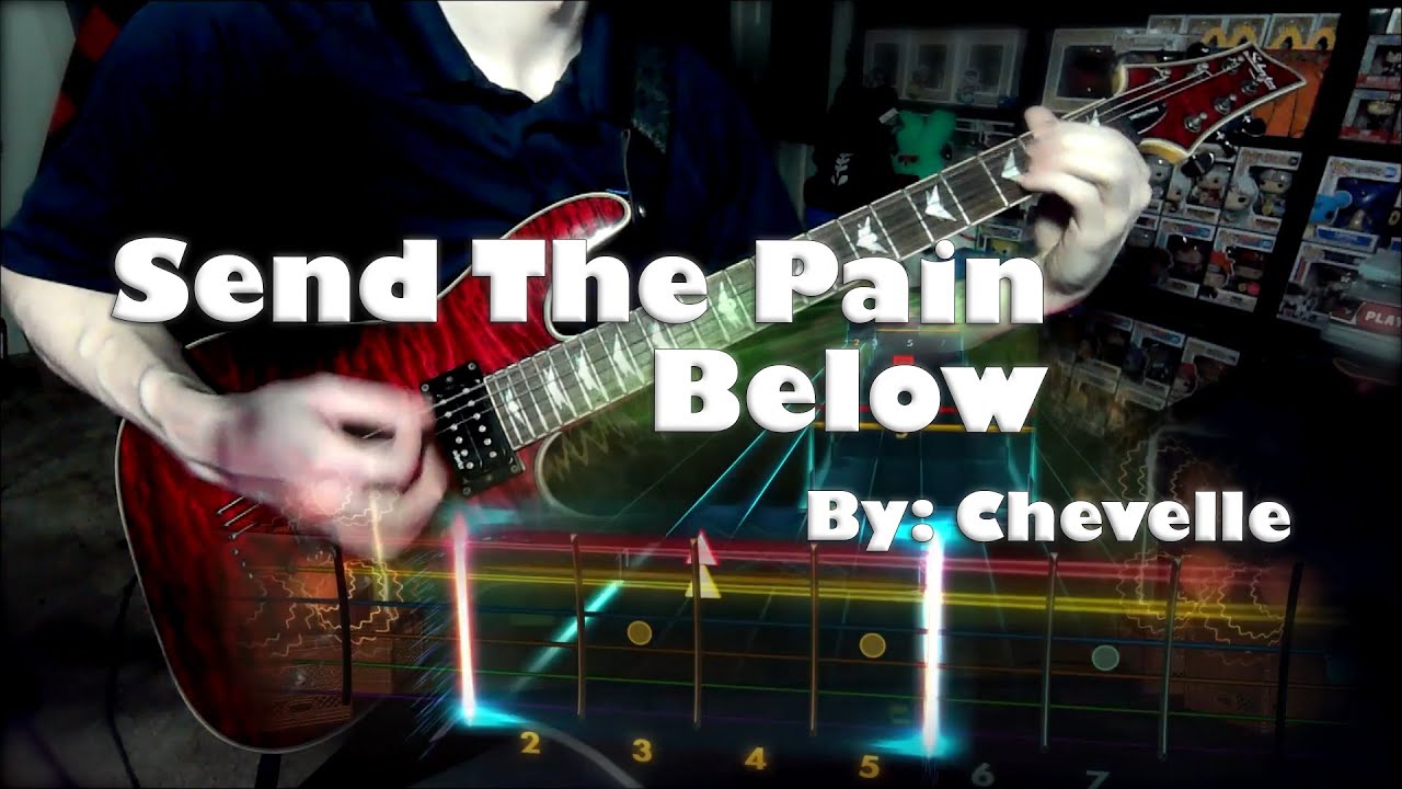 Send The Pain Below by Chevelle (Rocksmith 2014 Guitar Cover) TABS
