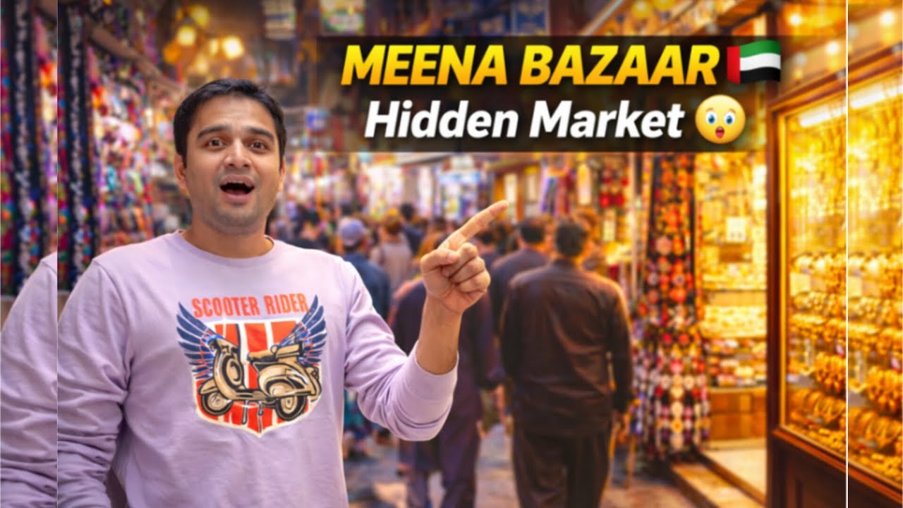 MEENA BAZAAR Dubai 🇦🇪 | The Hidden Market You Must Visit in 2026! 😲
