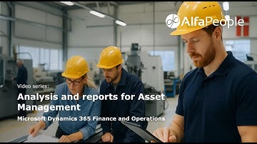 Analysis and Reports in Asset Management – Dynamics 365 Finance and Operations