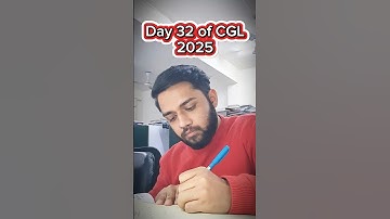 Day 32 of CGL 2025🎯 | #shortsfeed #ssc #ssccgl #studymotivation #ssccgl2025 #motivation #cgl #shorts