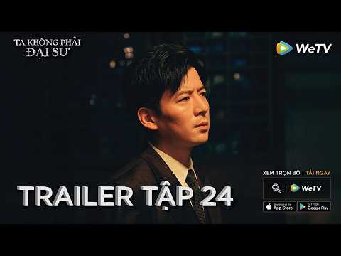 VIETSUB | Ta Không Phải Đại Sư | Trailer tập 24 | Lý Hiện, Lý Nhất Đồng | WeTV