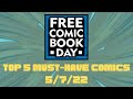 Top 5 musthave comics  free comic book day 572022