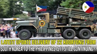 Latest Update Delivery of 22 Kooryong From South Korea to the Philippines Is it Still Continuing ❓❓❓