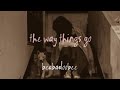 The way things go  beabadoobee lyrics 