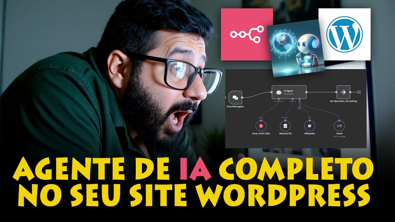 Crie Seu Primeiro AGENTE de IA Com N8N para INSERIR no Site WordPress ...