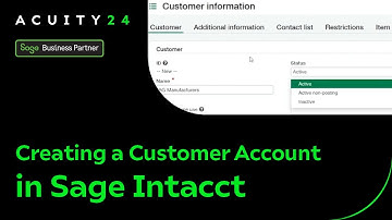 Creating a Customer Account in Sage Intacct