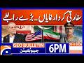 HIGH-LEVEL TEHRAN TALKS - PEACE EFFORTS | Geo News 6 PM Geo Bulletin | 23rd May 2026