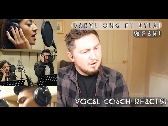 Vocal Coach Reacts! Daryl Ong ft. Kyla! Weak! class=