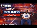 Out of bounds w/ Just Kev ep. 3 