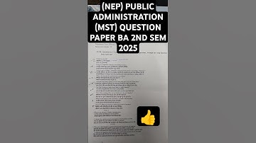 (NEP) PUBLIC ADMINISTRATION QUESTION PAPER (MST) BA 2ND SEM (2025)