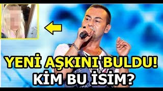 Serdar Ortaçtan Yeni Aşk İtirafı