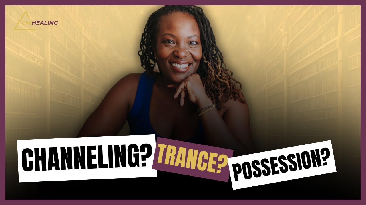 Channeling vs Trance vs Possession: The Same Thing?