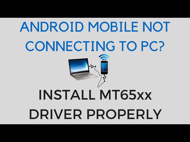 How To Install MT65xx Android Driver In PC | Connect Android.
